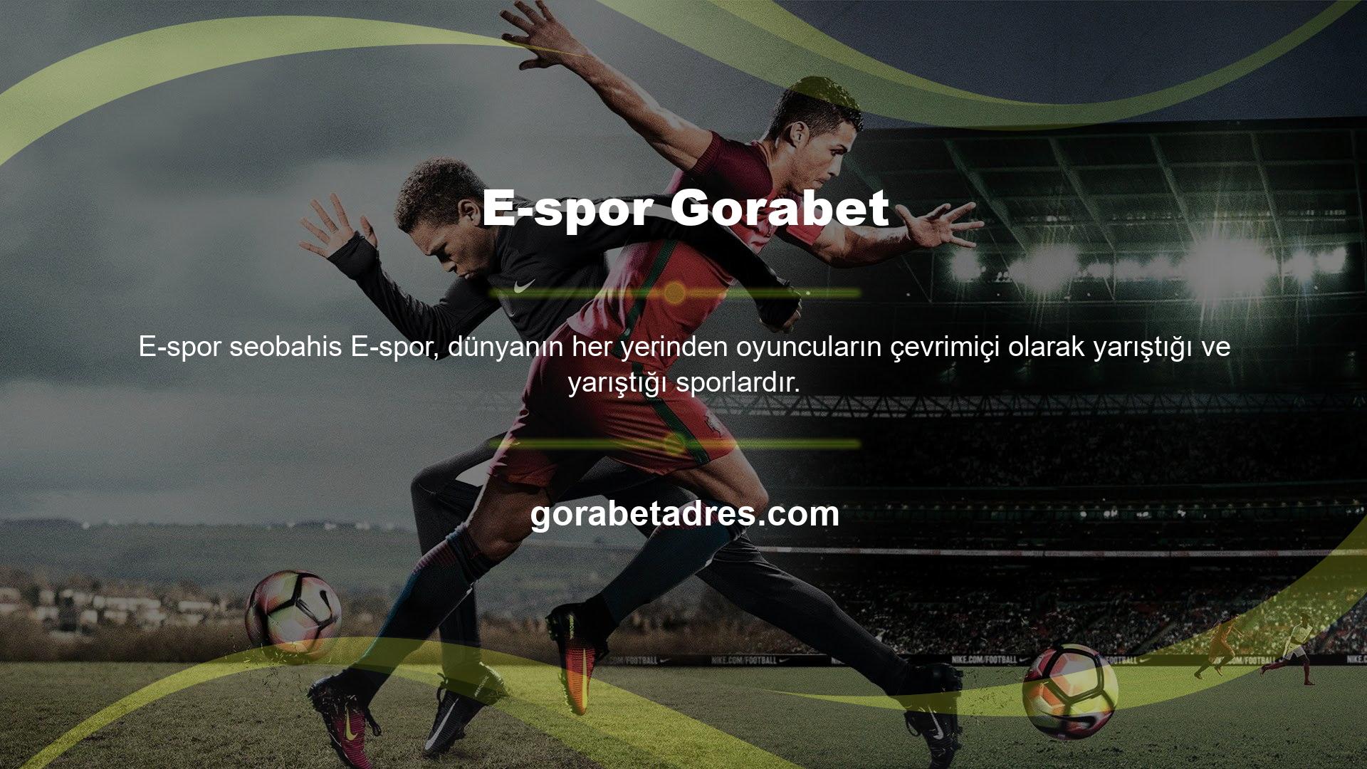 E-spor Gorabet