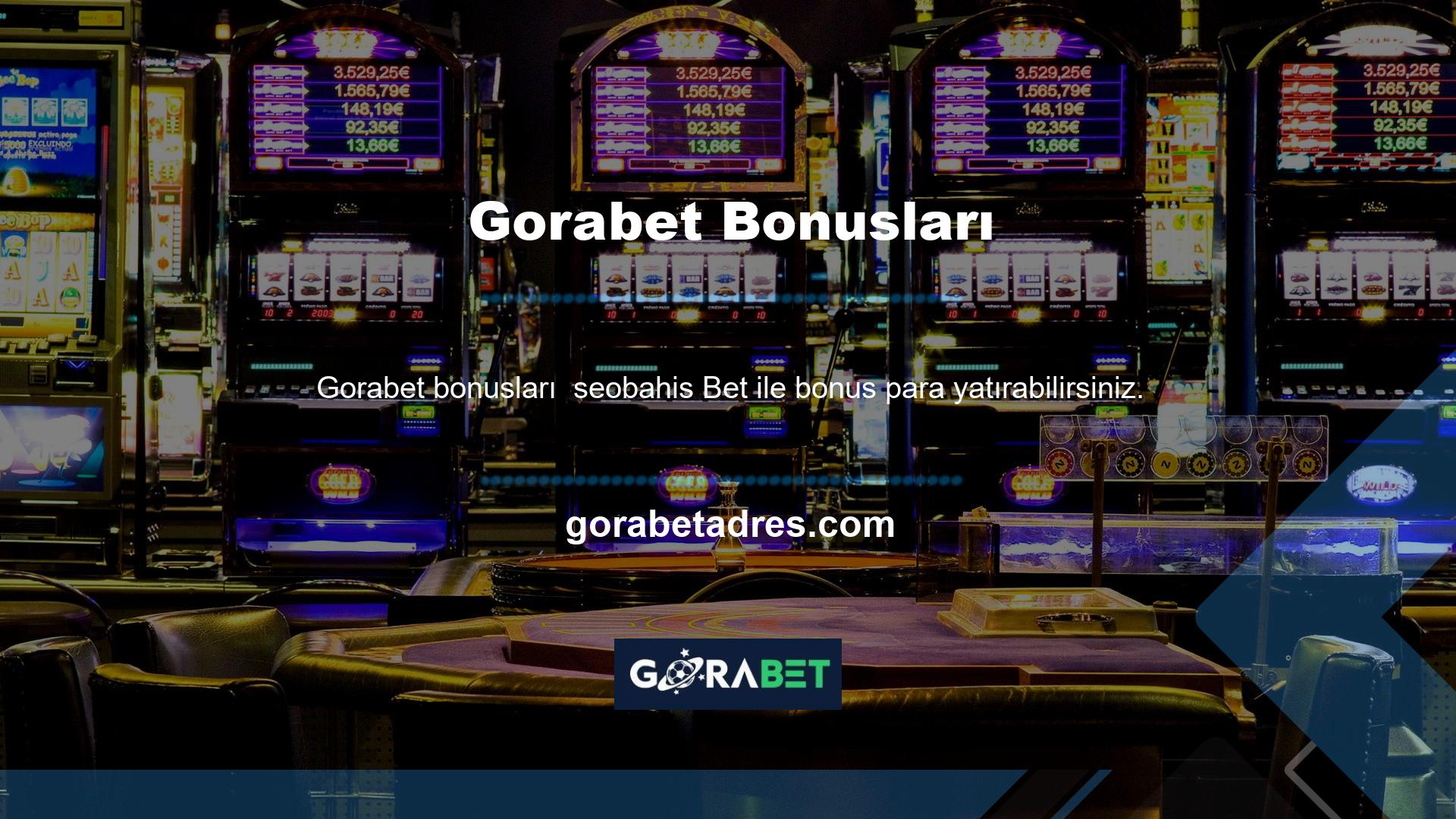 Gorabet Bonusları