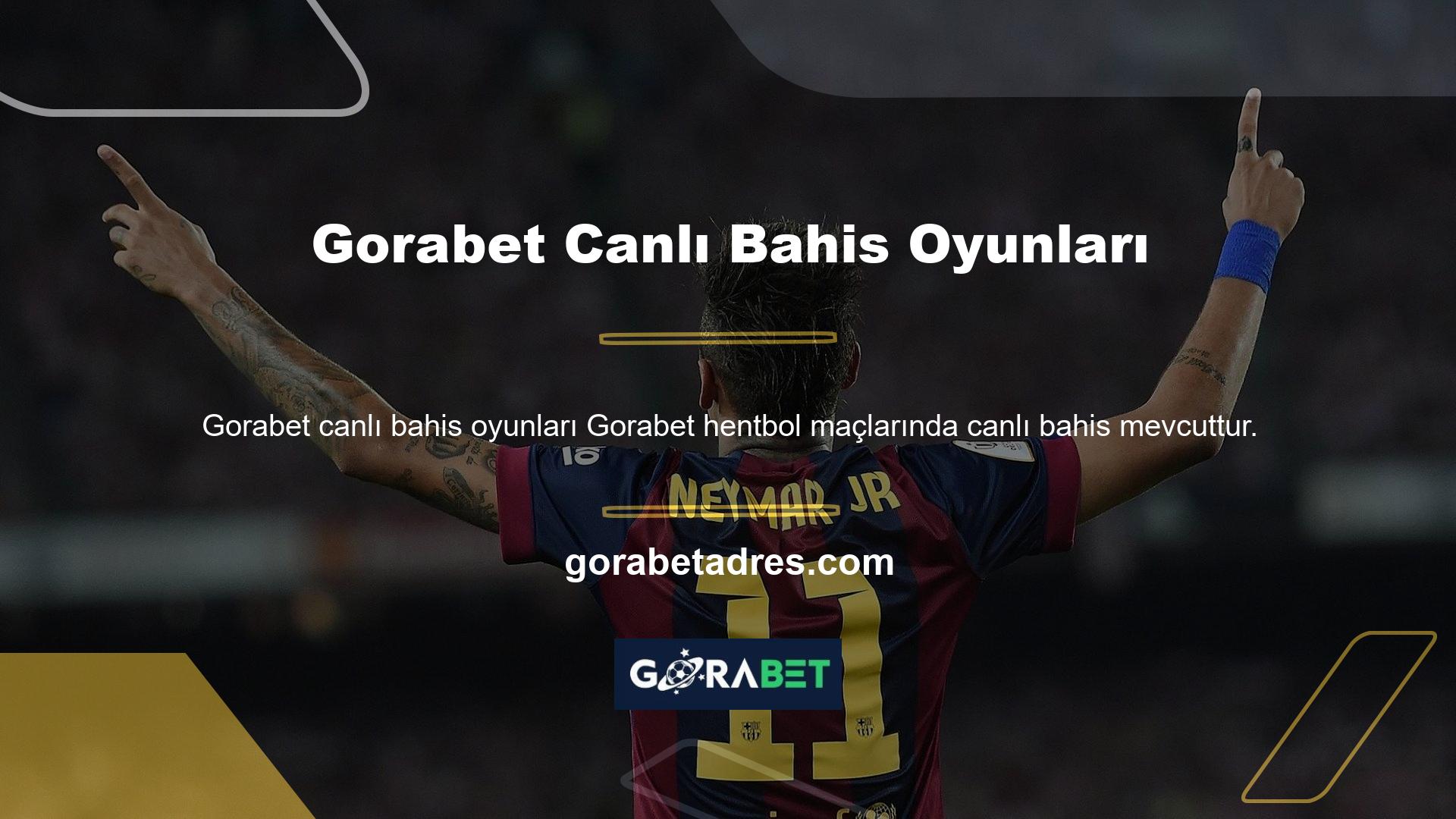Gorabet Canlı Bahis Oyunları