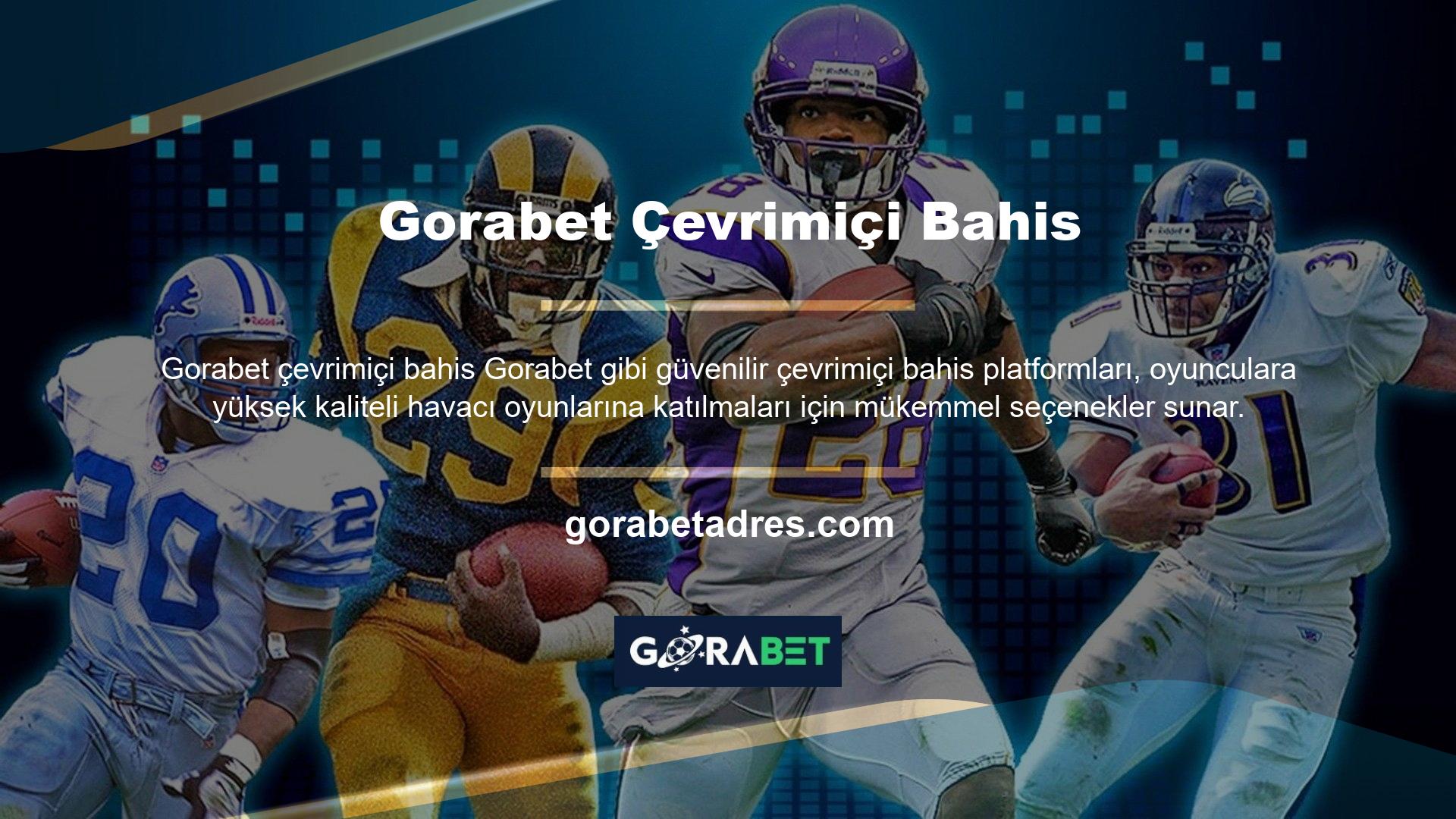 Gorabet Çevrimiçi Bahis