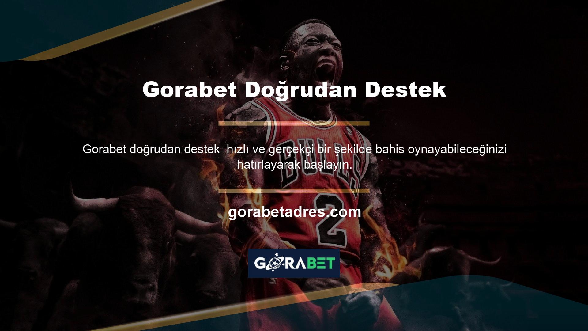 Gorabet Doğrudan Destek