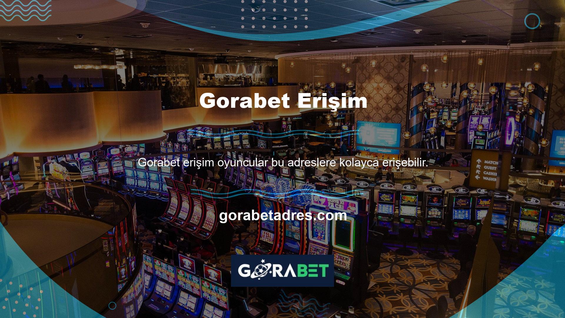 Gorabet Erişim