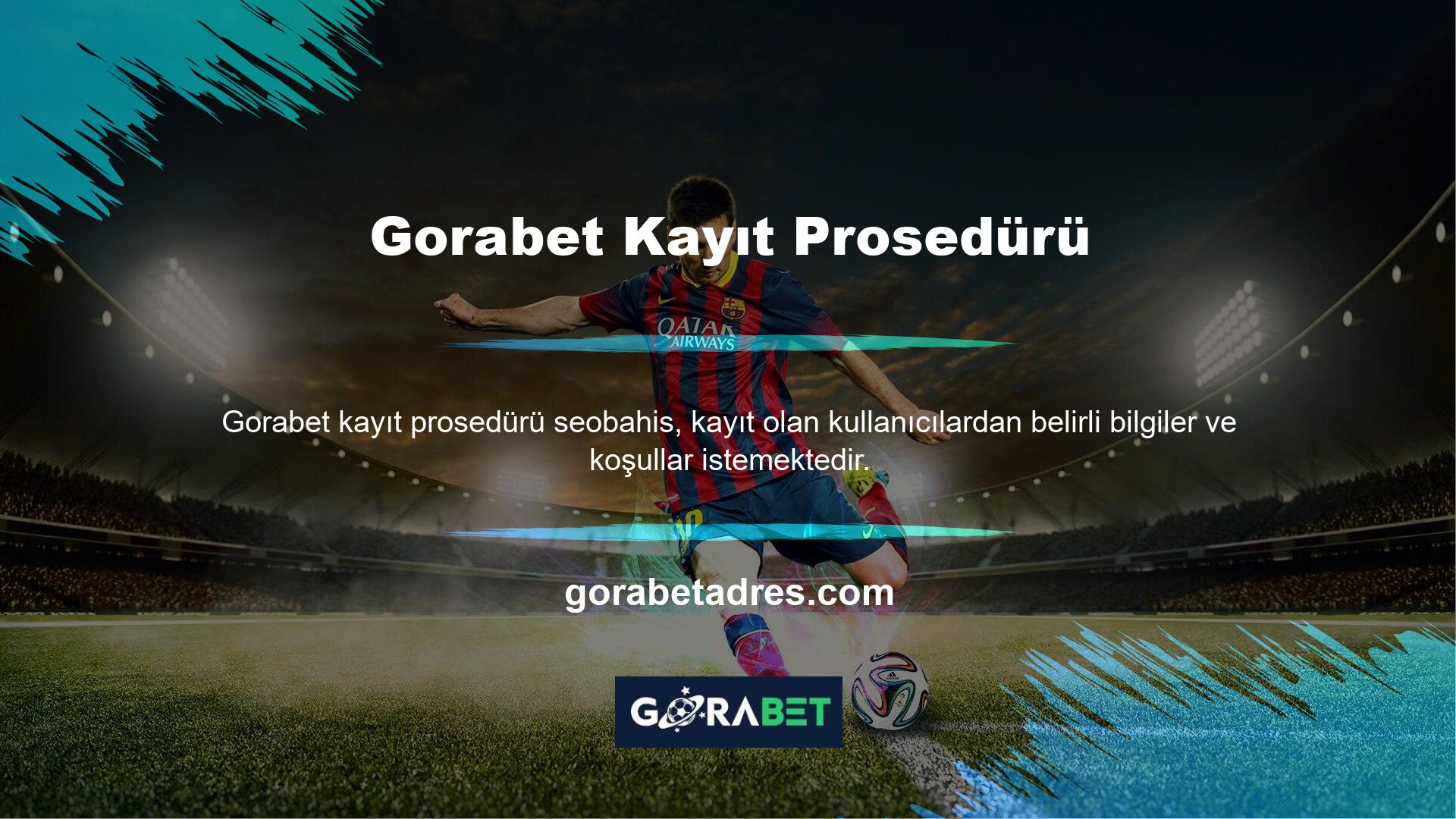 Gorabet Kayıt Prosedürü