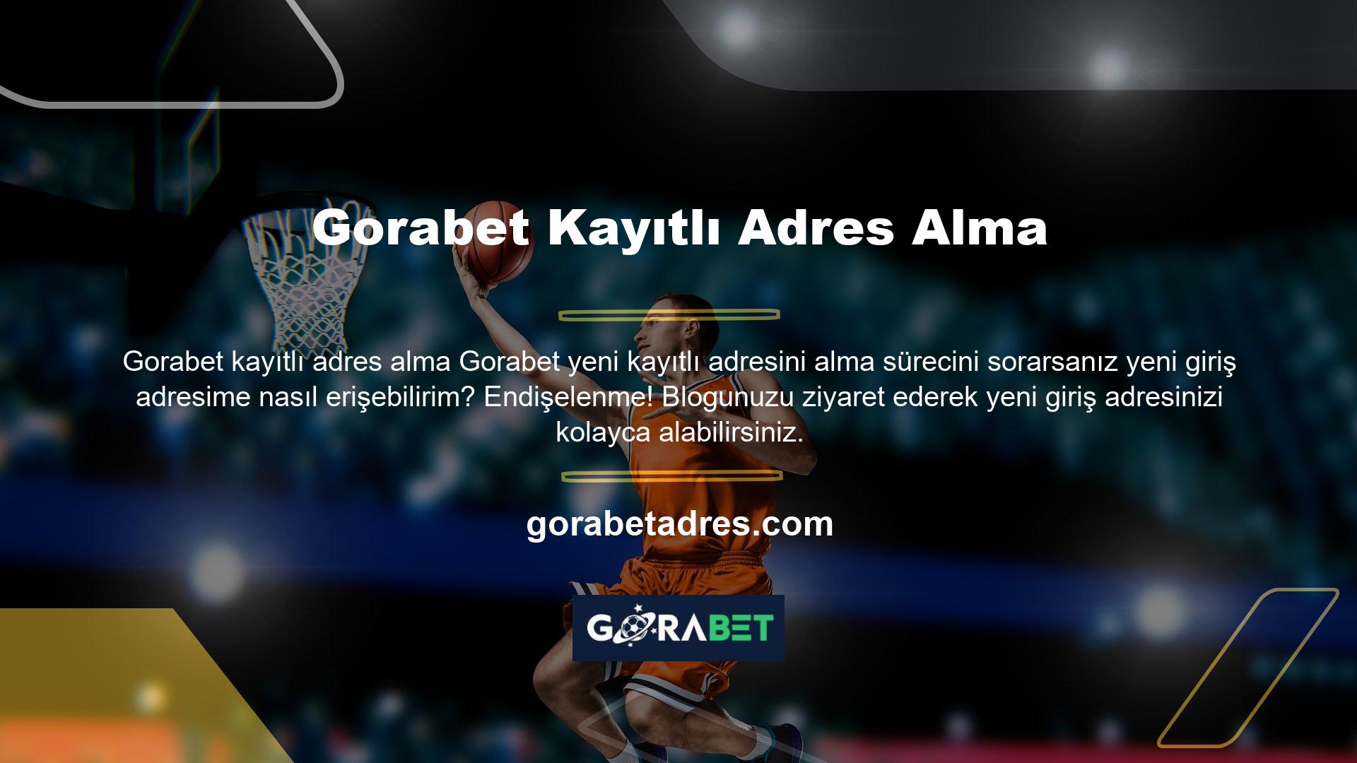 Gorabet Kayıtlı Adres Alma