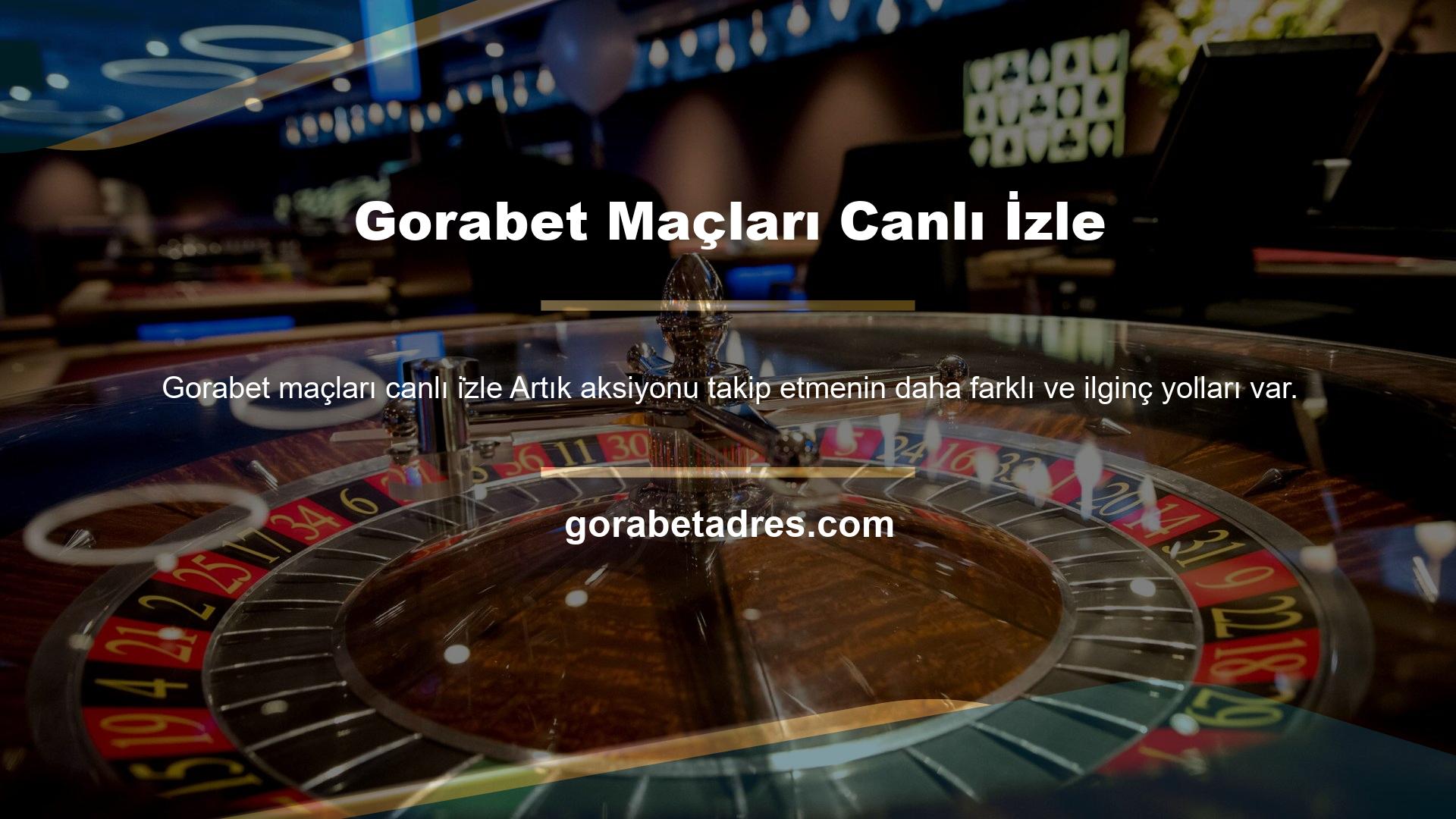Gorabet Maçları Canlı İzle
