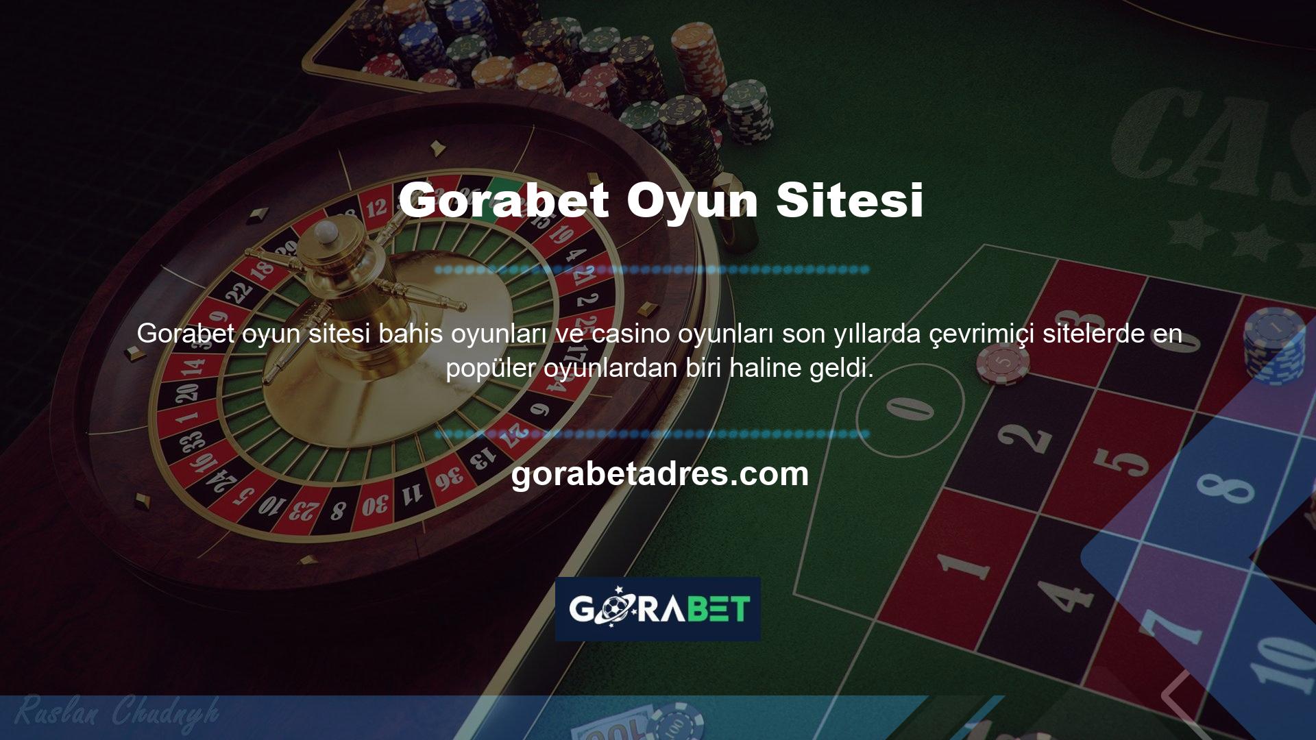 Gorabet Oyun Sitesi