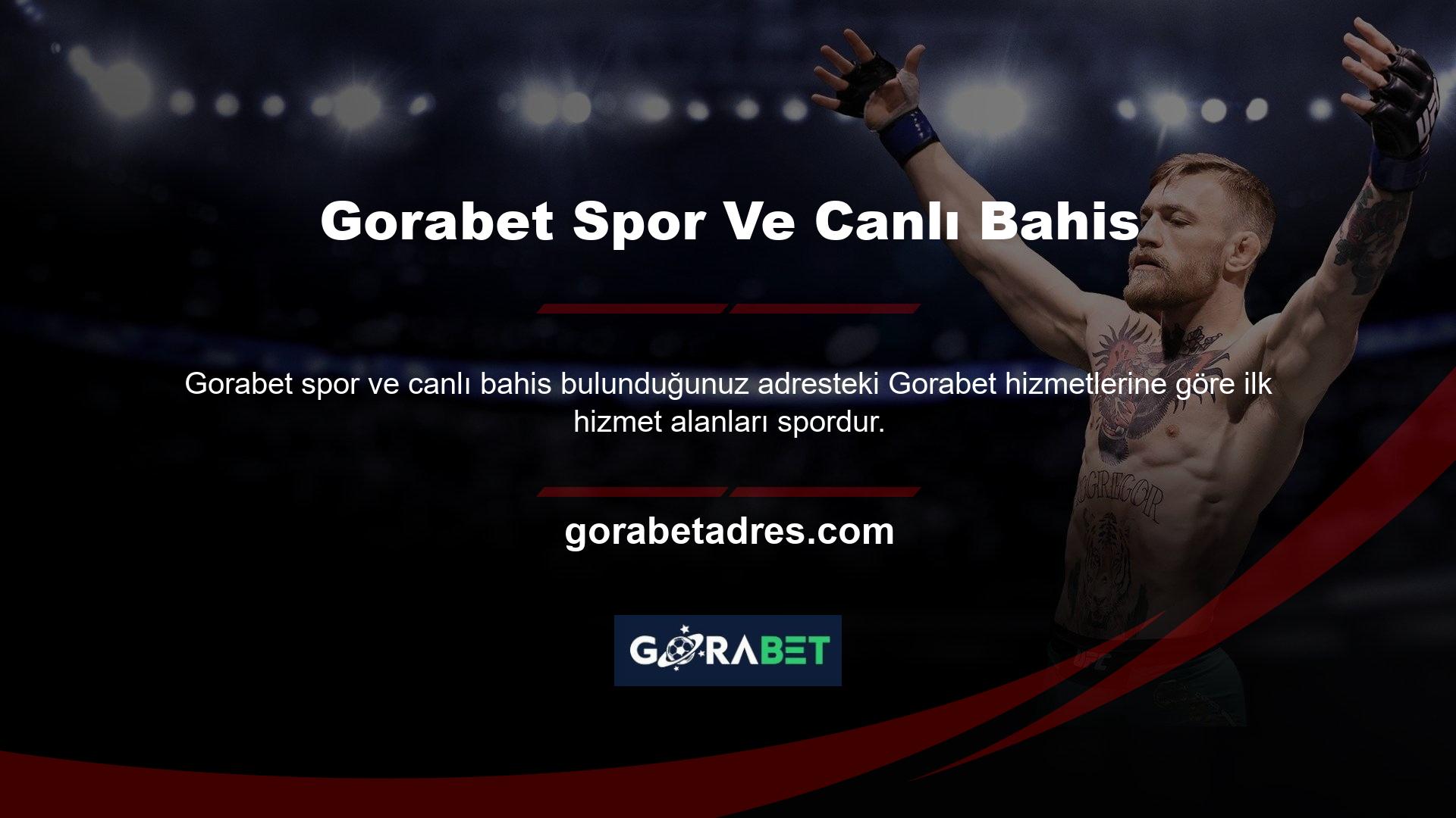 Gorabet Spor Ve Canlı Bahis