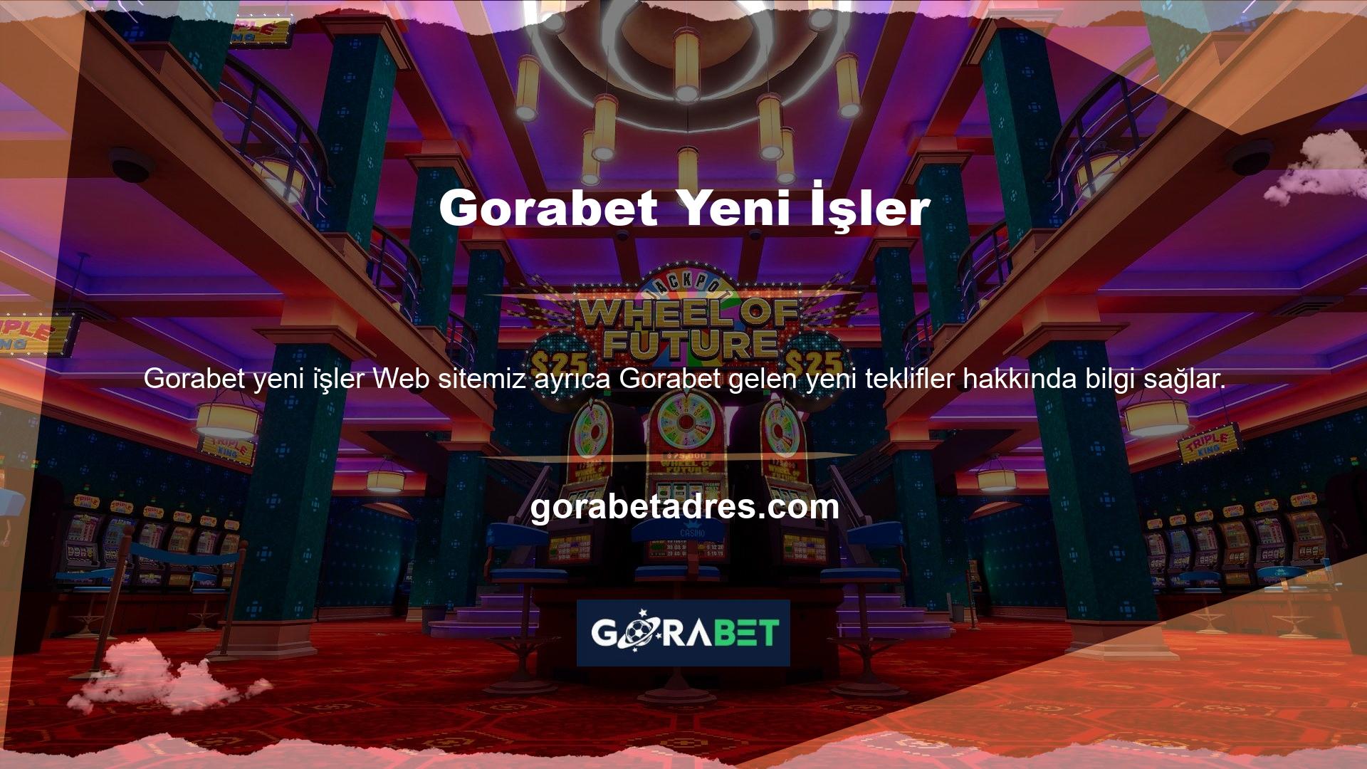Gorabet Yeni İşler